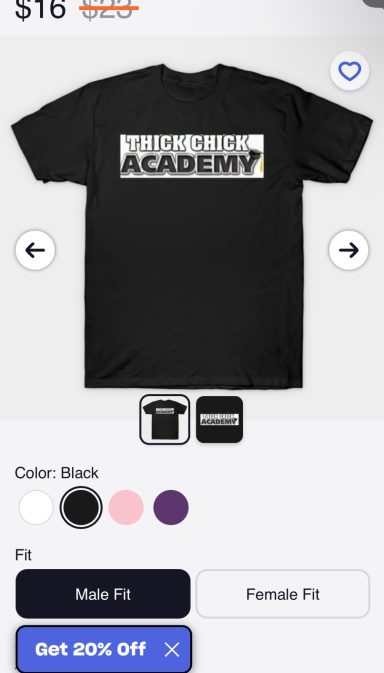 Black men’s or women’s Thick Chick Academy Tshirt.
